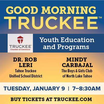 Good Morning Truckee: Youth Education and Programs