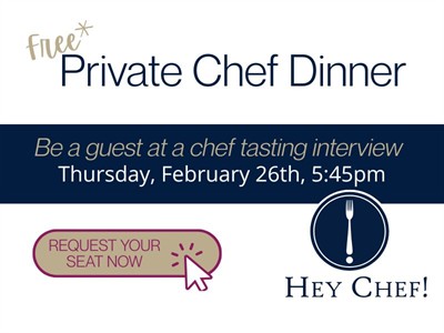 Free* Private Chef Dinner: A Behind-the-Scenes Taste of HeyChef!