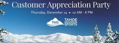 Customer Appreciation Party at Tahoe Mountain Sports