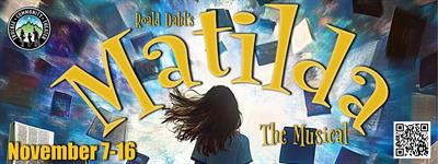 Roald Dahl's MATILDA, The Musical