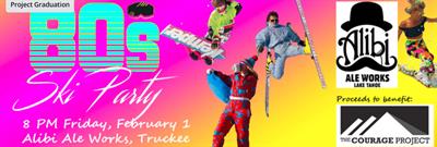 Truckee '80s Retro Ski Bash Benefit