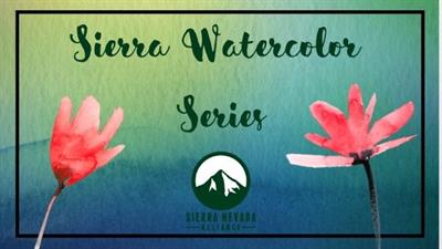 Sierra Watercolor Series - Livestream