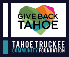 Give Back Tahoe Giving Season - Tahoe Truckee Community Foundation