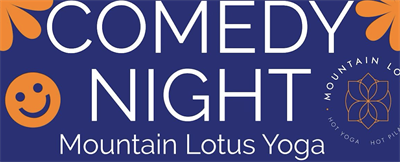 Comedy Night at Mountain Lotus