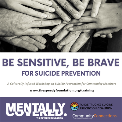 Be Sensitive, Be Brave for Suicide Prevention Virtual Training