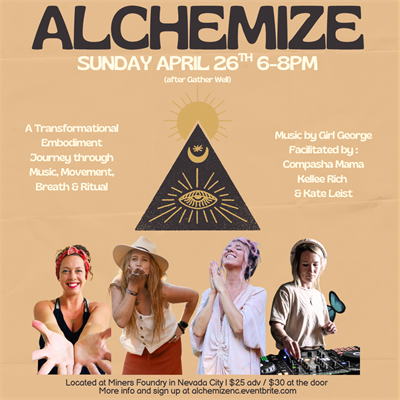 ALCHEMIZE: Transform through Movement, Music, Breath, & Ritual