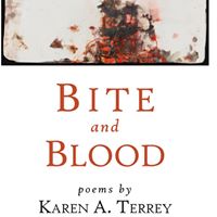 Bite and Blood a book of poetry published by Finishing Line Press