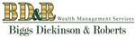 Biggs, Dickinson & Roberts Wealth Management Services LLC
