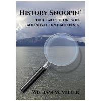 Meet the Author! “History Snoopin’,” by William M. Miller