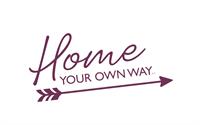Home Your Own Way