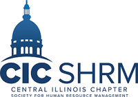 Central IL Chapter of the Society of Human Resources Management (CIC SHRM)