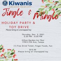 Kiwanis Greater Ybor City Holiday Party & Toy Drive