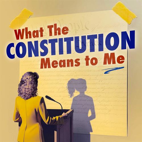 What the Constitution Means to Me