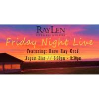 Friday Night L!ve- Dave Ray Cecil