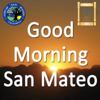 Good Morning San Mateo