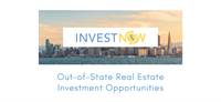 InvestNOW: Out-of-State Real Estate Investment Opportunities