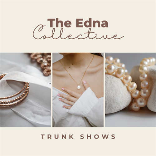 The Edna Collective - Jewelry Trunk Shows & Pop-Ups