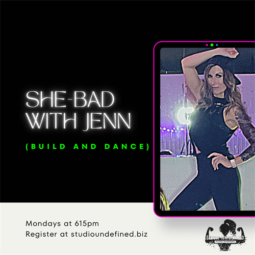 Check out sheBAD with Jenn on Mondays at 6:15!