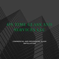 On Time Glass and Services LLC