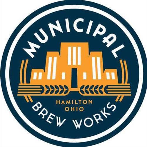 Municipal Brew Works BREWERY Greater Hamilton Chamber of Commerce, OH