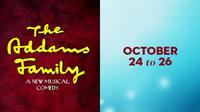 The Best in Local Professional Theatre is excited to present  THE ADDAMS FAMILY