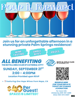 Sip, Support, and Celebrate: “Pour It Forward” Benefiting   The Boys & Girls Club Cathedral  City