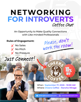NETWORKING FOR INTROVERTS New Coachella Valley Gathering Makes Professional Connection Feel More Human
