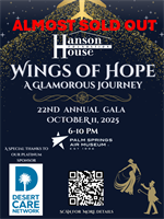 Hanson House Foundation 22nd Annual Gala Supporting Coachella Valley Families in Medical Crisis