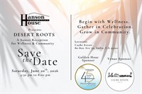 Join Hanson House Foundation for Desert Roots