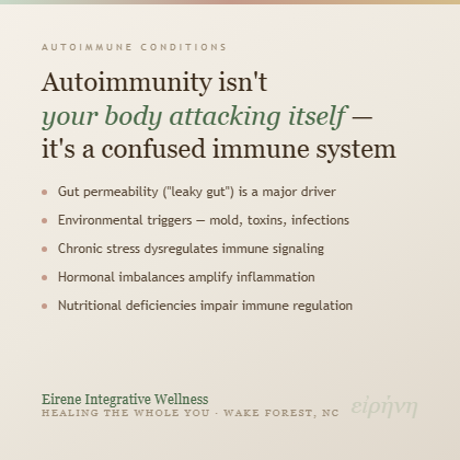 Autoimmunity doesn't mean your body is attacking itself...