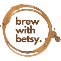 Brew with Betsy: 2024 March