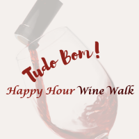 Happy Hour Wine Walk on the Avenue: Presented by TAMA
