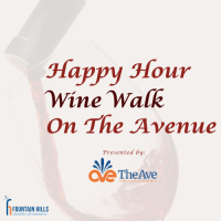 Happy Hour Wine Walk on the Avenue: Oct. Presented by TAMA