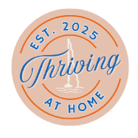 Thriving at Home - Mixer