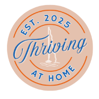 Thriving at Home - Mixer