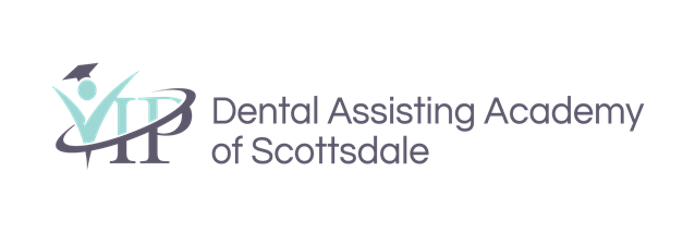 VIP Dental  Assisting Academy of Scottsdale