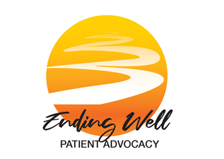 Ending Well! Patient Advocacy, LLC