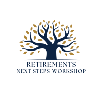 Retirements Next Steps Workshop