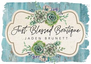 Just Blessed Boutique by Jaden Brunett Just Blessed Boutique by Jaden Brunett