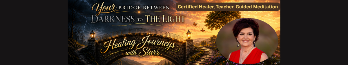 Healing Journeys with Starr