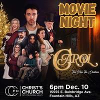 Christmas Movie Night at CCFH! "CAROL"