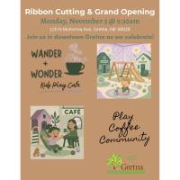 Wander + Wonder Kids Play Cafe Ribbon Cutting
