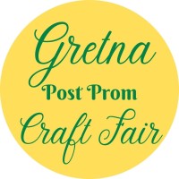 Gretna Post Prom Craft Fair