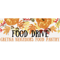 B. Douglas Construction FOOD DRIVE: Gretna Neighbors Food Pantry