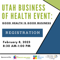 Utah Business of Health - Good Health is Good Business