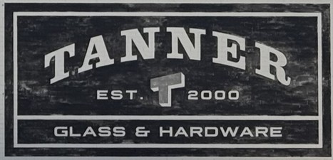 Tanner Glass & Hardware