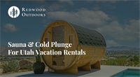 Saunas for Vacation Rentals: Open House for Utah Hosts