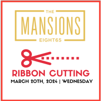 Mansions Eight65 Ribbon Cutting
