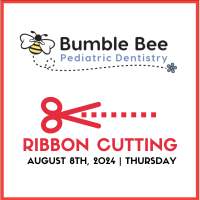 Bumble Bee Pediatric Dentistry Ribbon Cutting