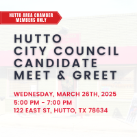 Hutto City Council Candidate Meet & Greet